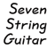 Seven String Guitar